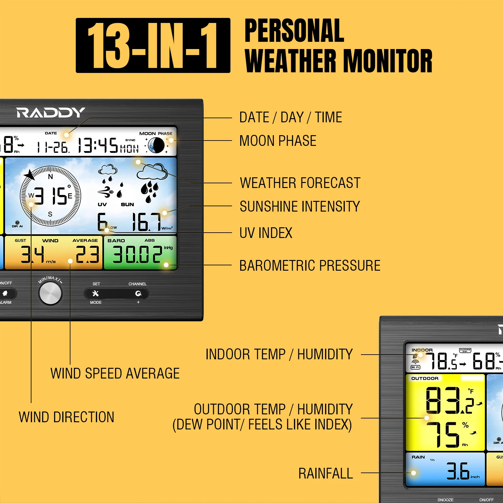 Raddy WF-100SE Weather Station | 13-in-1 Display | Wi-Fi Indoor Outdoor | Upgraded Design Version [DISCONTINUED] - Image 2
